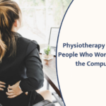 Physiotherapy Tips for Computer Users | Pain Relief Guide