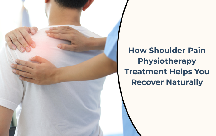 Shoulder Pain Physiotherapy Treatment